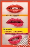Donne che abbaiano e mordono: Le tragicomiche avventure di Carmen e le altre. E-book. Formato PDF ebook