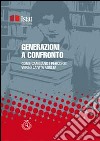 Generazioni a confronto: Come cambiano i percorsi di vita verso l'età adulta. E-book. Formato Mobipocket ebook