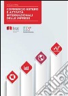 Commercio estero e attività internazionali delle imprese: Edizione 2014. E-book. Formato PDF ebook