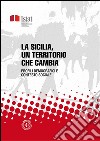 La Sicilia, un territorio che cambia: Profili demografici e contesto sociale. E-book. Formato PDF ebook