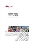 Rapporto annuale 2016: La situazione del Paese. E-book. Formato PDF ebook