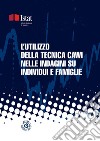 L’utilizzo della tecnica Cawi nelle indagini su individui e famiglie . E-book. Formato PDF ebook