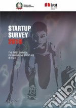 Startup survey 2016: THE FIRST SURVEY ON INNOVATION IN ITALY. E-book. Formato PDF ebook