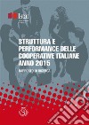 Struttura e performance delle cooperative italiane - Anno 2015: Anno 2015 Rapporto di ricerca. E-book. Formato PDF ebook