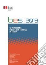 Bes 2019Il benessere equo e sostenibile in Italia. E-book. Formato PDF ebook