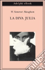 La diva Julia. E-book. Formato EPUB ebook