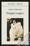 Doppio sogno. E-book. Formato EPUB ebook