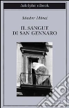 Il sangue di san Gennaro. E-book. Formato EPUB ebook di Sándor Márai