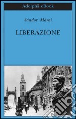 Liberazione. E-book. Formato EPUB ebook