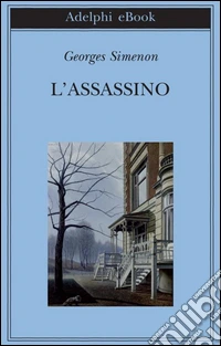 L’assassino. E-book. Formato EPUB ebook