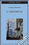 L' assassino. E-book. Formato EPUB ebook di Georges Simenon