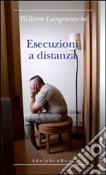 Esecuzioni a distanza. E-book. Formato EPUB ebook