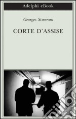 Corte d'Assise. E-book. Formato EPUB ebook