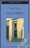 Gli intrusi. E-book. Formato EPUB ebook