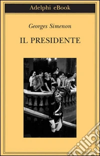 Il Presidente. E-book. Formato EPUB ebook