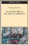 Il ranch della giumenta perduta. E-book. Formato EPUB ebook di Georges Simenon