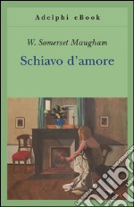 Schiavo d'amore. E-book. Formato EPUB ebook