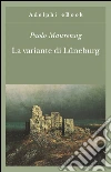 La variante di Lüneburg. E-book. Formato EPUB ebook di Paolo Maurensig