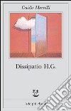 Dissipatio H.G.. E-book. Formato EPUB ebook