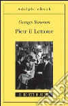 Pietr il Lettone: Le inchieste di Maigret (1 di 75). E-book. Formato EPUB ebook di Georges Simenon
