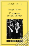 L'impiccato di Saint-Pholien: Le inchieste di Maigret (2 di 75). E-book. Formato EPUB ebook di Georges Simenon