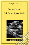 Il defunto signor Gallet: Le inchieste di Maigret (4 di 75). E-book. Formato EPUB ebook di Georges Simenon
