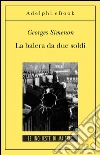 La balera da due soldi: Le inchieste di Maigret (9 di 75). E-book. Formato EPUB ebook di Georges Simenon