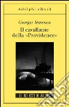 Il cavallante della «Providence»: Le inchieste di Maigret (16 di 75). E-book. Formato EPUB ebook di Georges Simenon