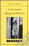 Maigret al Picratt's: Le inchieste di Maigret (33 di 75). E-book. Formato EPUB ebook di Georges Simenon