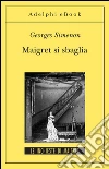 Maigret si sbaglia: Le inchieste di Maigret (42 di 75). E-book. Formato EPUB ebook di Georges Simenon