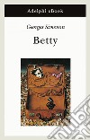 Betty. E-book. Formato EPUB ebook