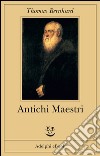 Antichi maestri. E-book. Formato EPUB ebook