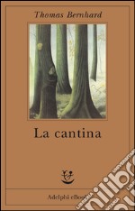 La cantina: Una via di scampo. E-book. Formato EPUB ebook