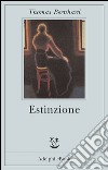 Estinzione: Uno sfacelo. E-book. Formato EPUB ebook