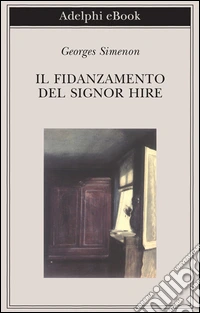 Il fidanzamento del signor Hire. E-book. Formato EPUB ebook