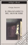 Il fidanzamento del signor Hire. E-book. Formato EPUB ebook