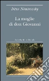 La moglie di don Giovanni. E-book. Formato EPUB ebook di Irène Némirovsky