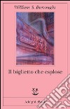 Il biglietto che esplose. E-book. Formato EPUB ebook