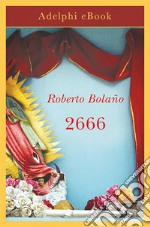 2666. E-book. Formato EPUB ebook