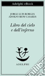 Libro del cielo e dell’inferno. E-book. Formato EPUB ebook