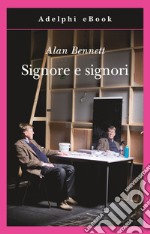 Signore e signori. E-book. Formato EPUB ebook