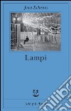 Lampi. E-book. Formato EPUB ebook di Jean Echenoz