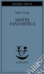 Notte fantastica. E-book. Formato EPUB ebook