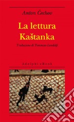 La lettura - Kastanka. E-book. Formato EPUB