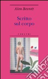 Scritto sul corpo. E-book. Formato EPUB ebook