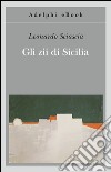 Gli zii di Sicilia. E-book. Formato EPUB ebook