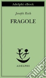 Fragole. E-book. Formato EPUB ebook