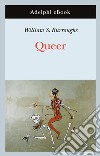 Queer. E-book. Formato EPUB ebook