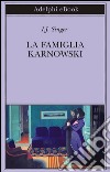 La famiglia Karnowski. E-book. Formato EPUB ebook