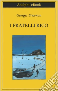 I fratelli Rico. E-book. Formato EPUB ebook